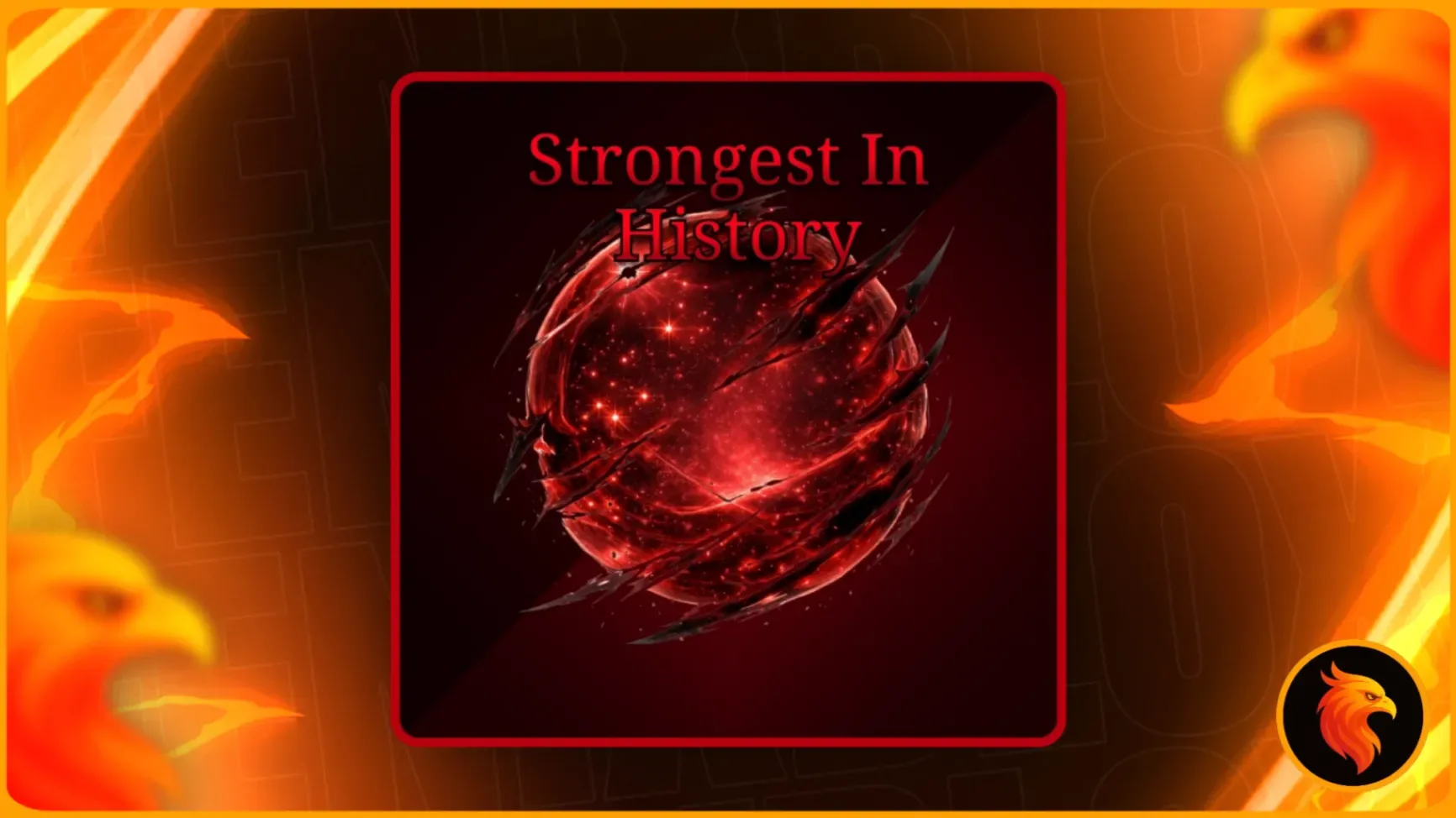 🎁 STRONGEST IN HISTORY 🎁