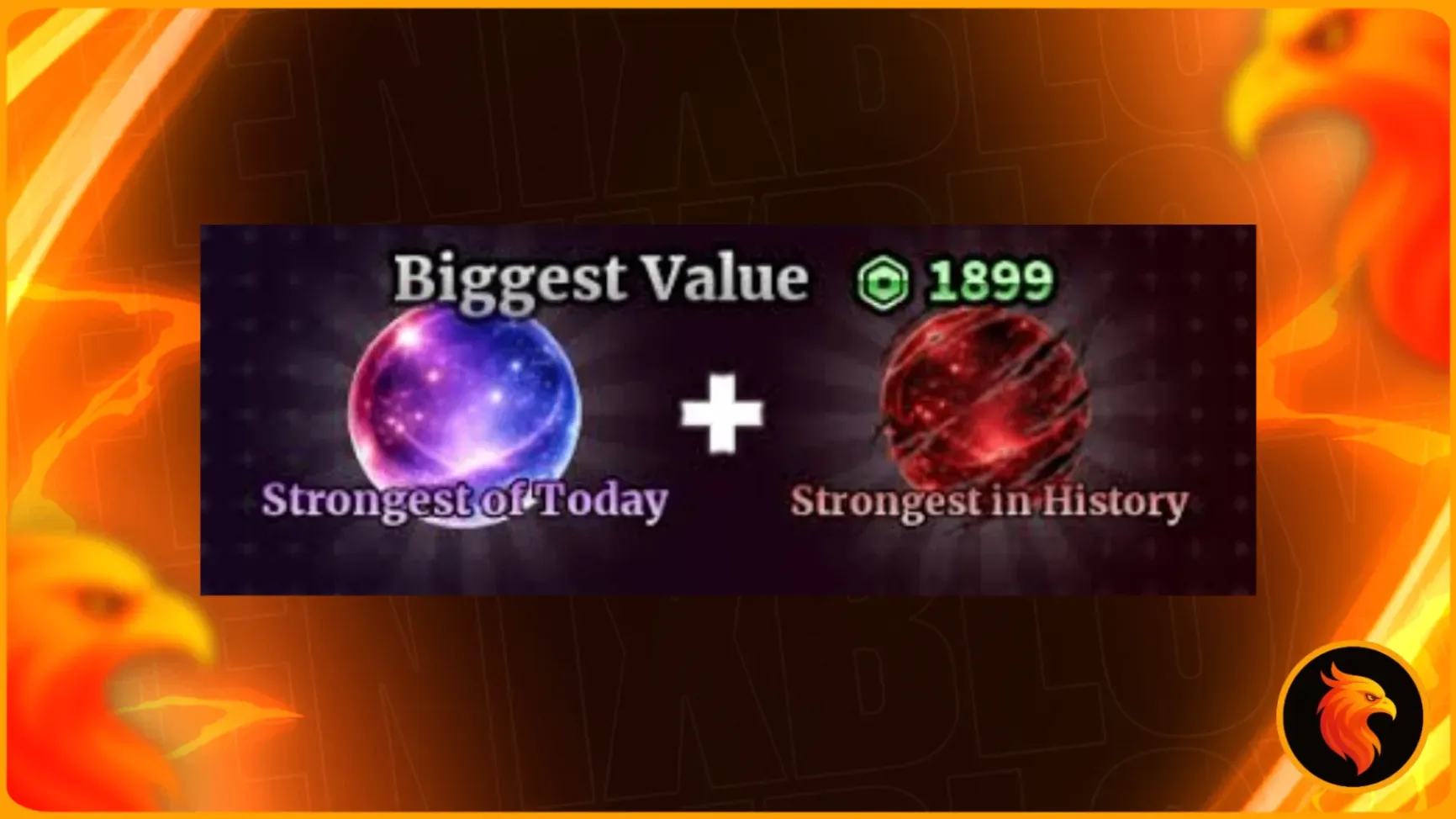 🎁 STRONGEST OF TODAY + STRONGEST IN HISTORY 🎁