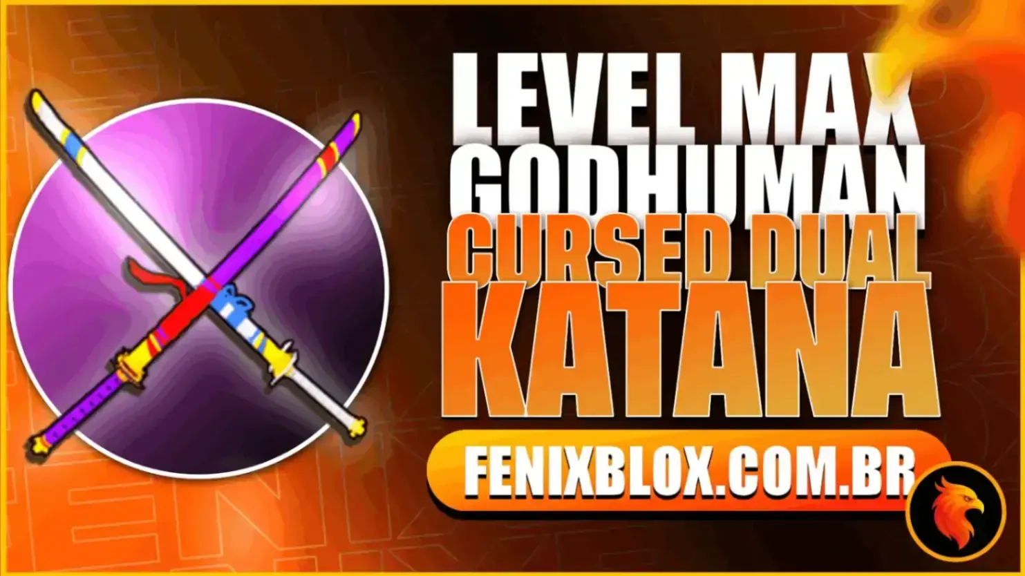 ⚔️ CURSED DUAL KATANA ⚔️ + GODHUMAN + LEVEL 2800 + FRUTAS E ITENS RANDOM