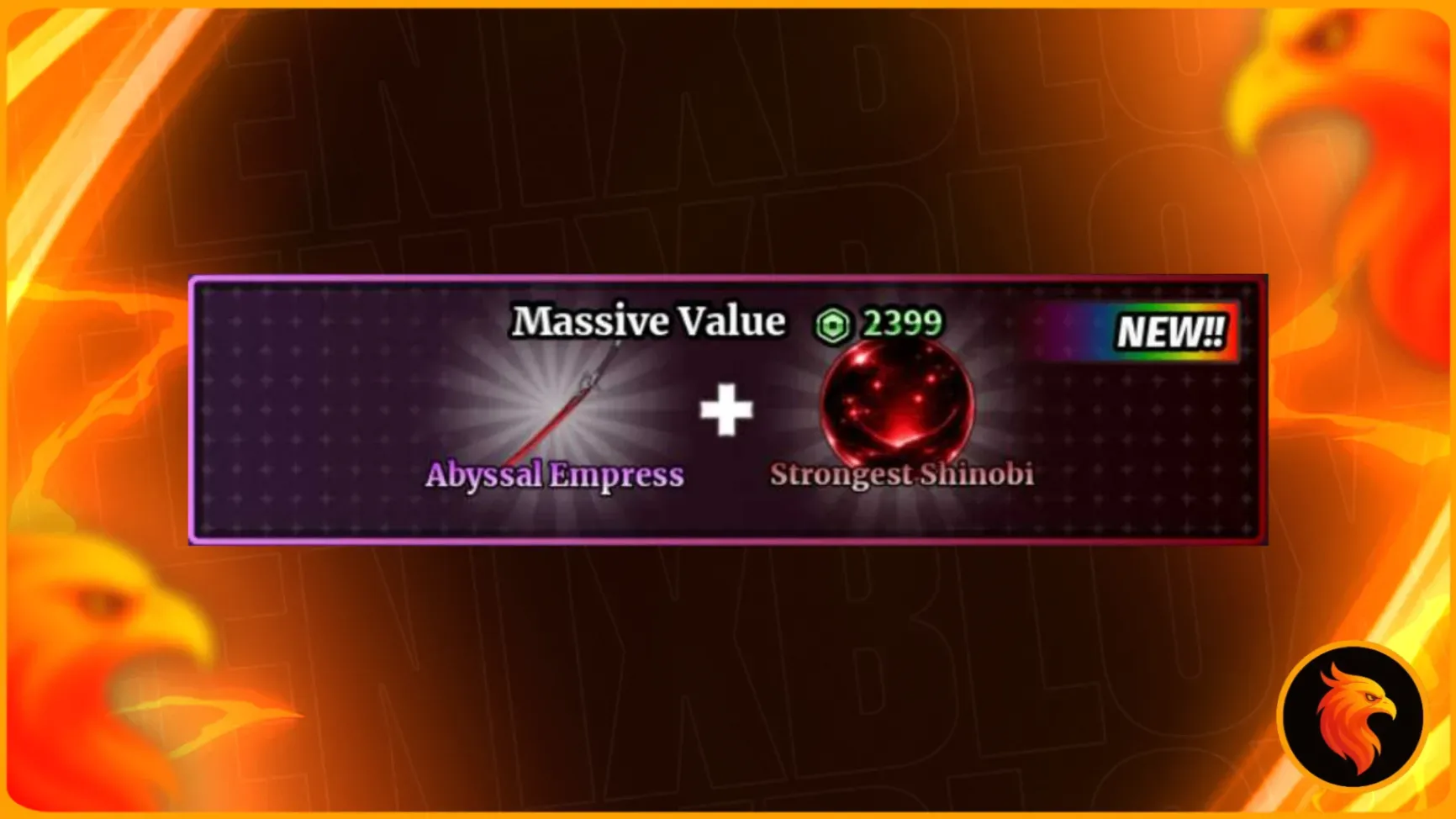 🎁 ABYSSAL EMPRESS + STRONGEST SHINOBI 🎁