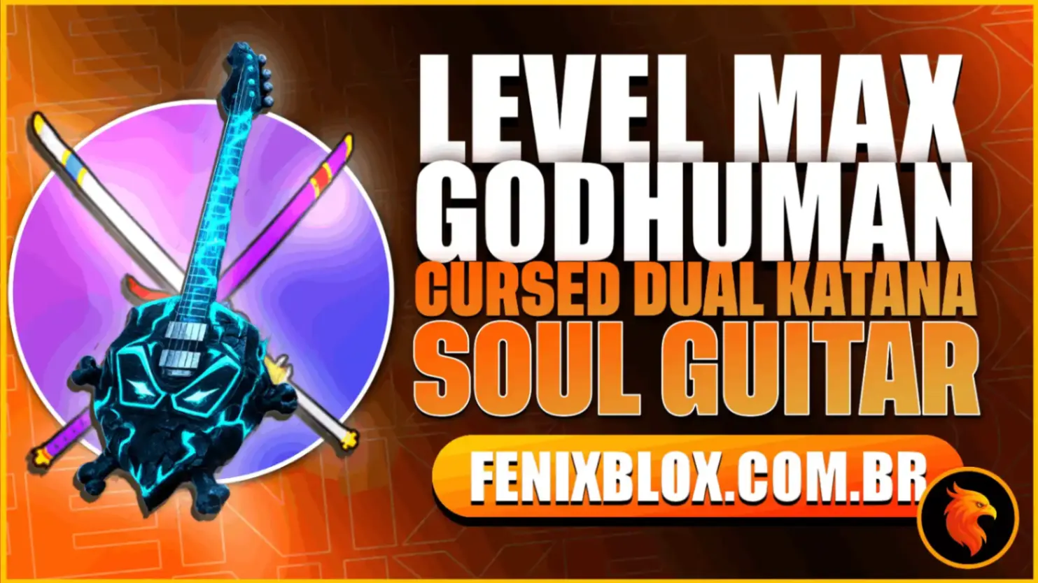 💎 CDK + GODHUMAN + SOULGUITAR 💎 + FRUTAS E ITENS RANDOM